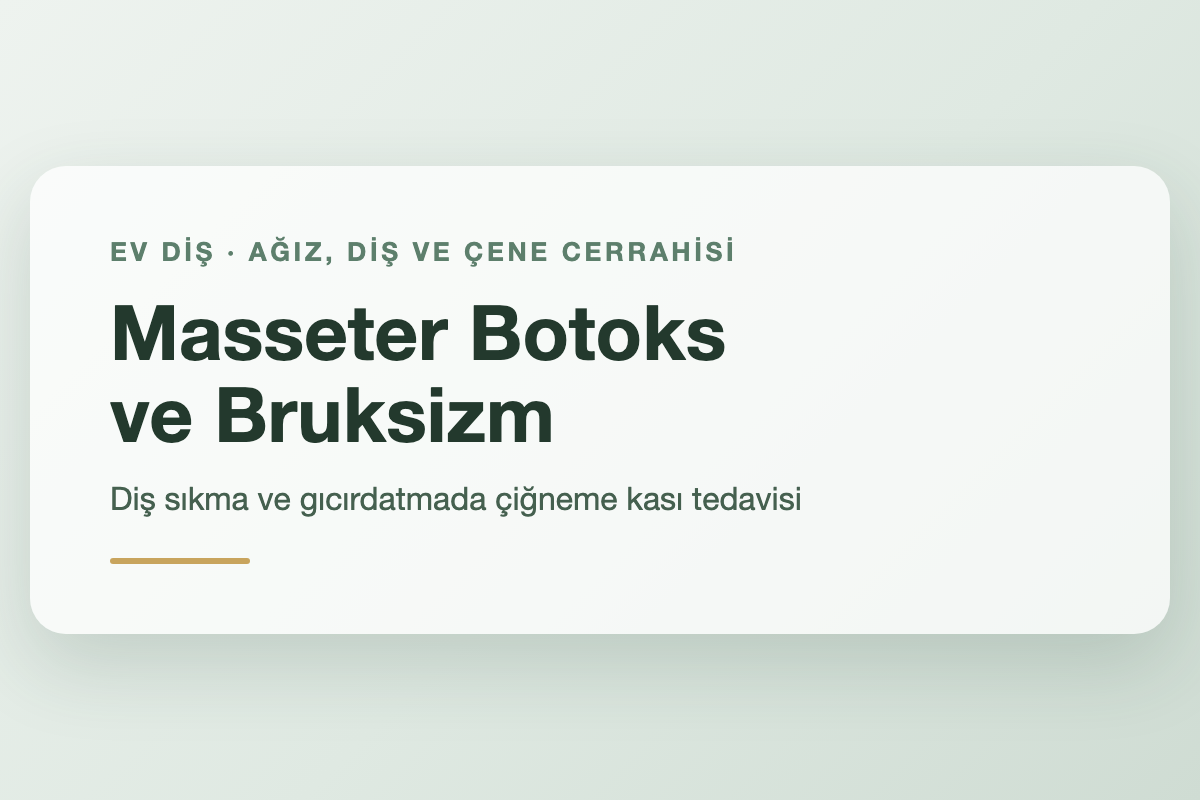 Masseter Botoks ve Bruksizm